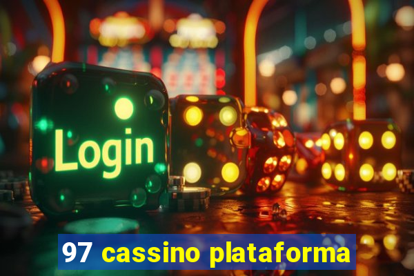 97 cassino plataforma