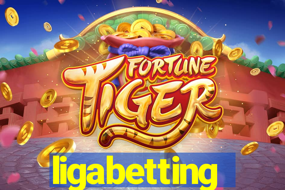 ligabetting