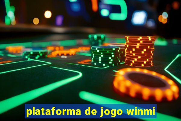 plataforma de jogo winmi