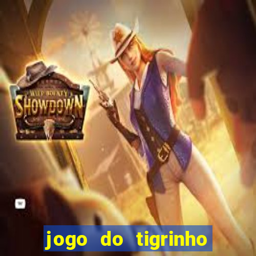 jogo do tigrinho casa chinesa