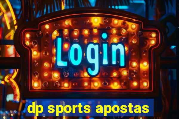 dp sports apostas