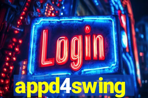 appd4swing