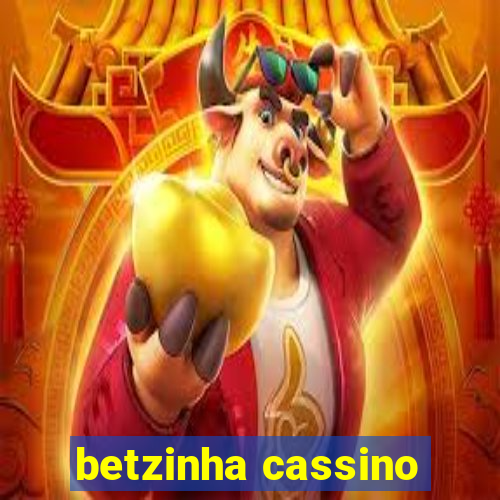 betzinha cassino