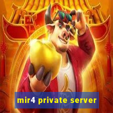 mir4 private server