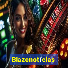 Blazenotícias