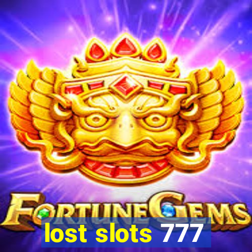 lost slots 777