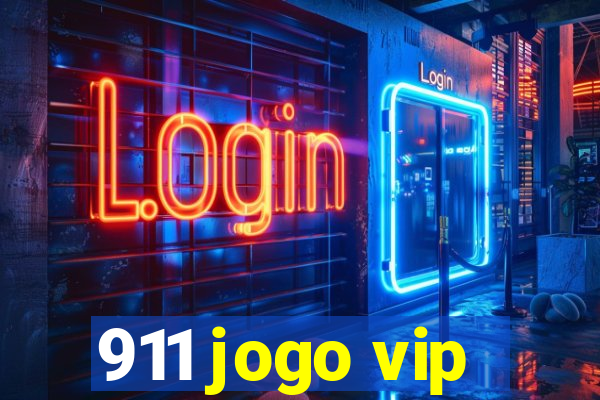 911 jogo vip