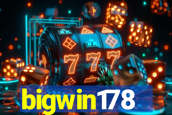 bigwin178