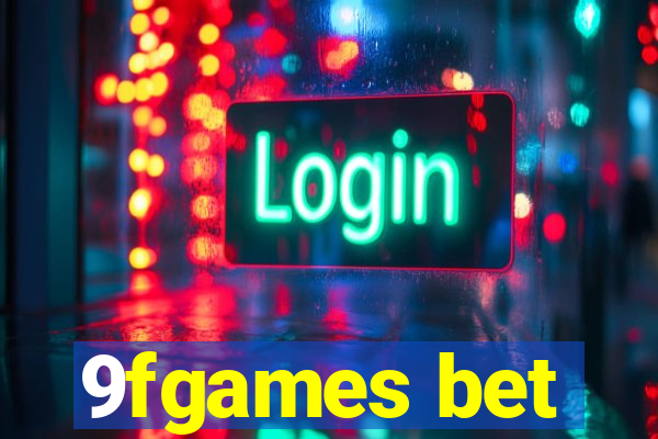 9fgames bet