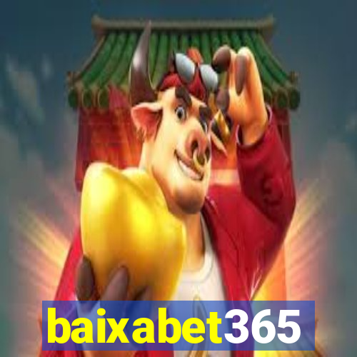 baixabet365