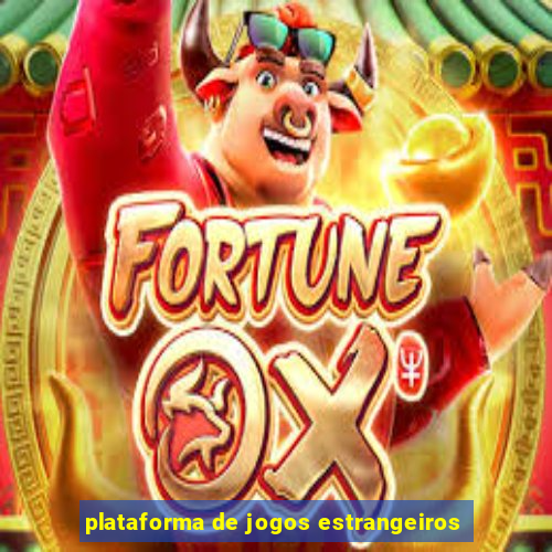 plataforma de jogos estrangeiros