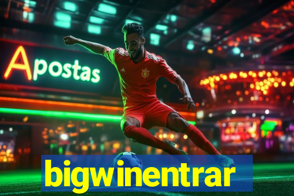 bigwinentrar