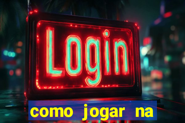 como jogar na plataforma do tigre