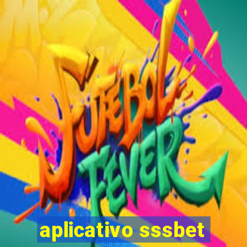 aplicativo sssbet