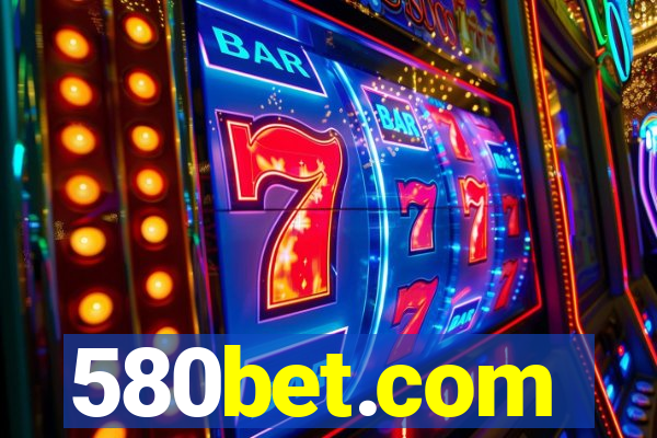 580bet.com