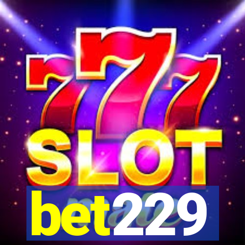 bet229