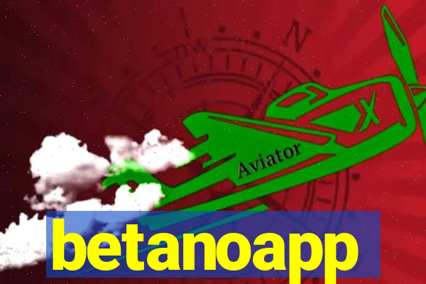 betanoapp