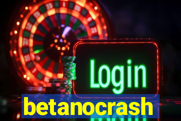 betanocrash