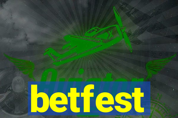 betfest