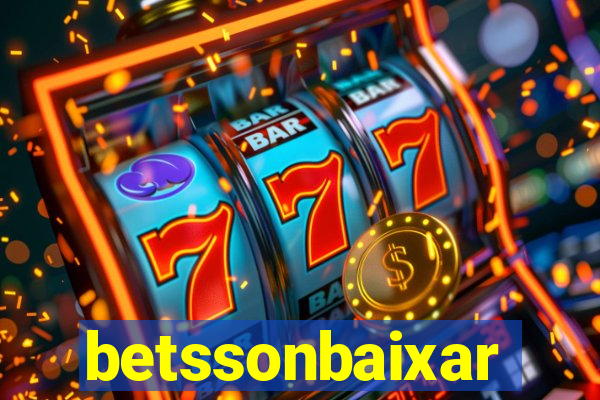 betssonbaixar