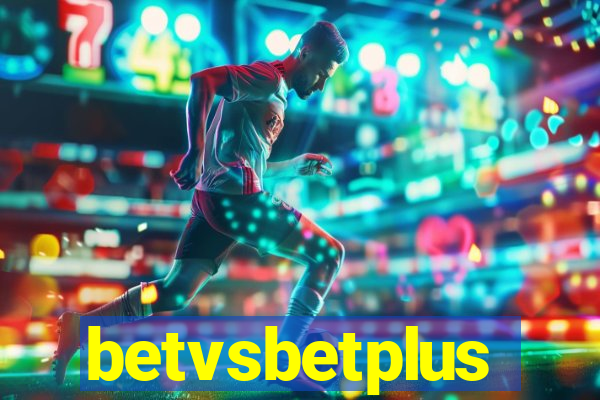 betvsbetplus