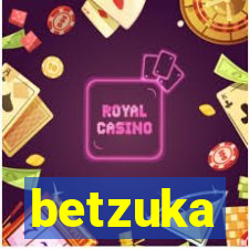 betzuka