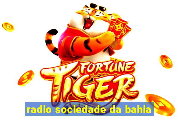 radio sociedade da bahia