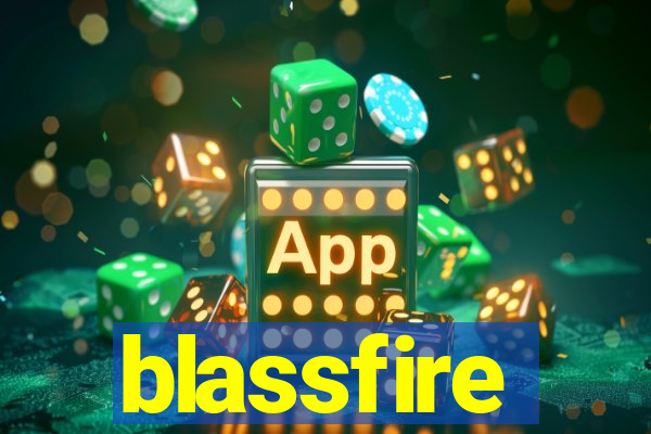 blassfire