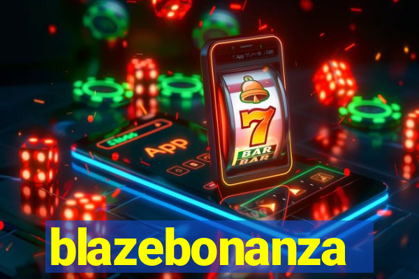 blazebonanza