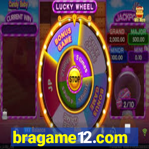 bragame12.com