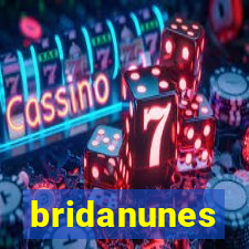 bridanunes