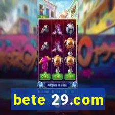 bete 29.com