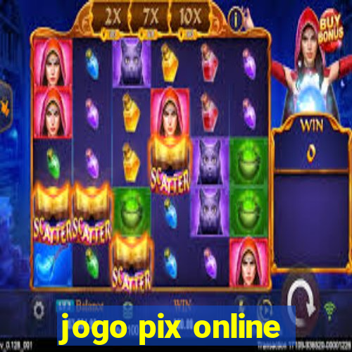 jogo pix online