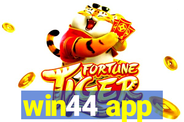 win44 app