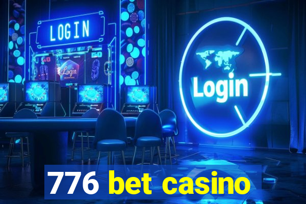 776 bet casino