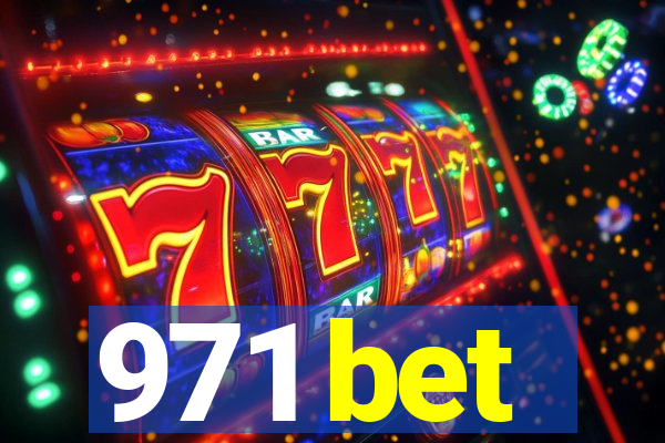 971 bet