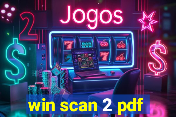 win scan 2 pdf