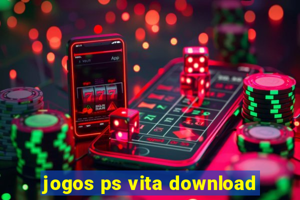 jogos ps vita download