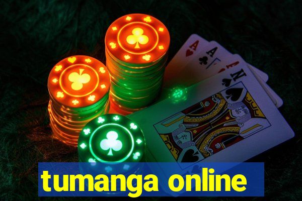 tumanga online