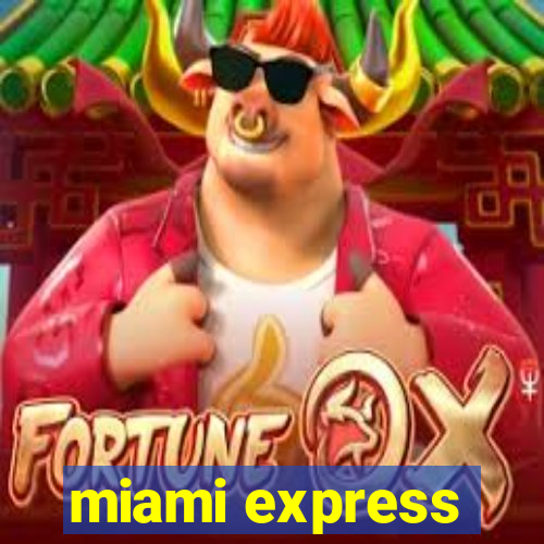 miami express