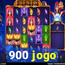 900 jogo