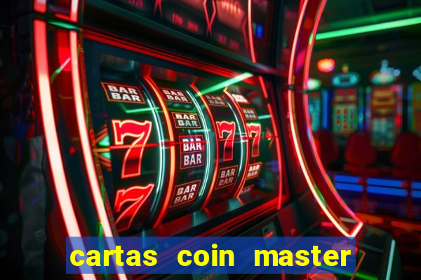 cartas coin master grátis hack