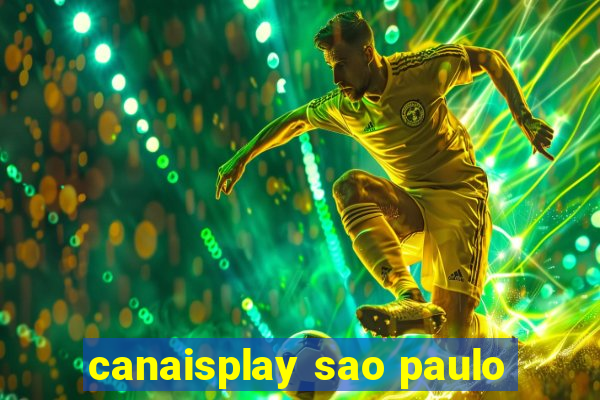 canaisplay sao paulo