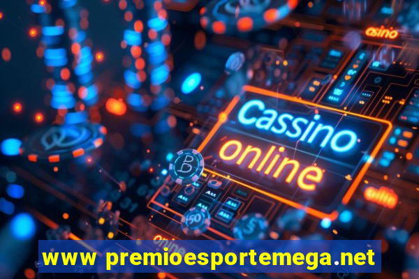 www premioesportemega.net