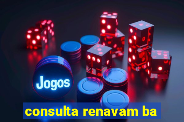 consulta renavam ba