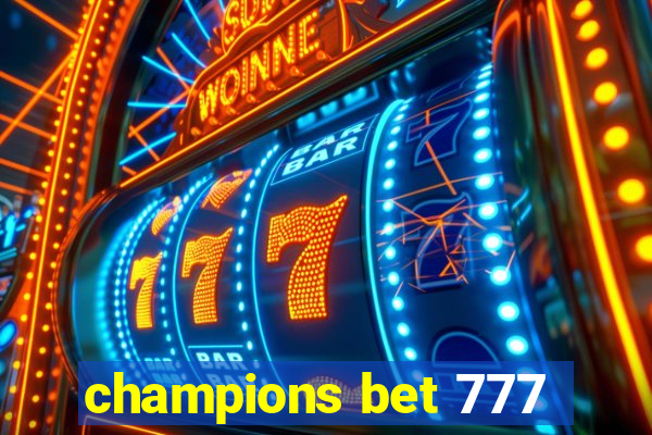 champions bet 777