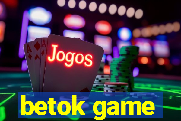 betok game