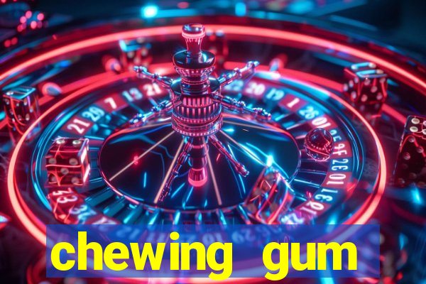 chewing gum assistir online