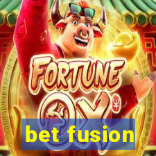 bet fusion