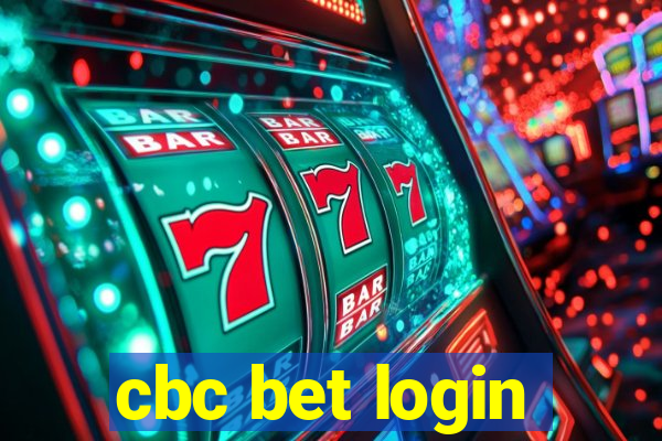 cbc bet login